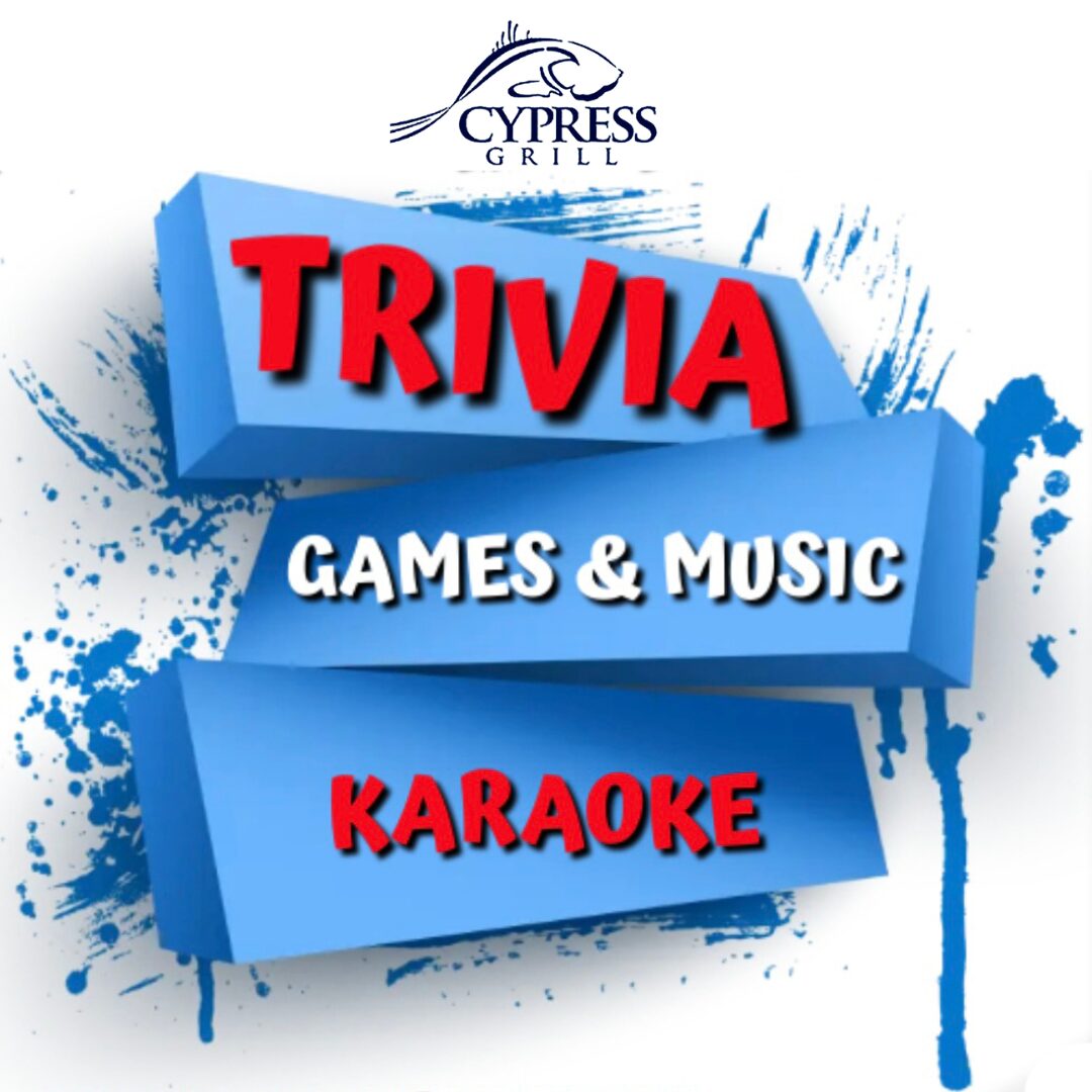 Trivia Games & Karaoke Cypress Grill Lake Blackshear Resort & Golf